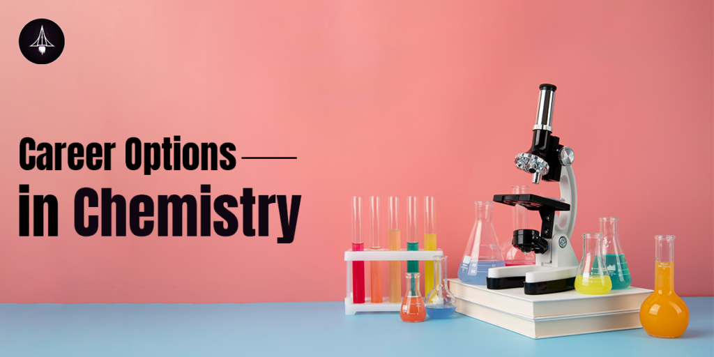 Career Options in Chemistry
