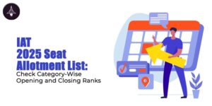 IAT 2025 Seat Allotment List